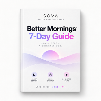 Better Mornings™ 7-Day Guide